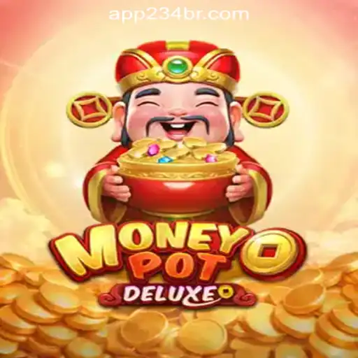 Exploring the Thrills of MoneyPotDELUXE: The Ultimate Gaming Experience